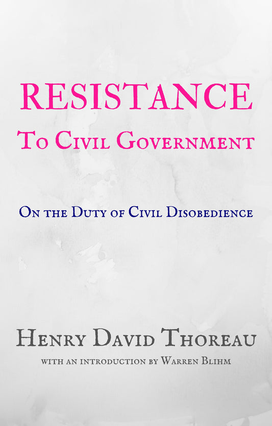 Resistance to Civil Government